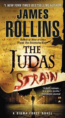 The Judas Strain (Sigma Force 4).jpg