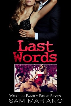 Last Words (Morelli Family 7) by Sam Mariano
