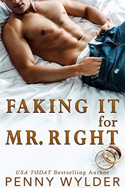 Faking It For Mr Right by Penny Wylder