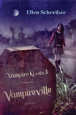 Vampireville (Vampire Kisses 3).jpg