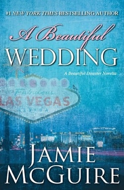 A Beautiful Wedding (Beautiful 2.5) by Jamie McGuire.jpg