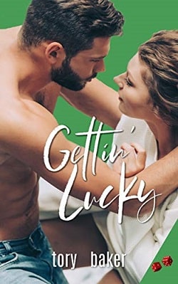 Gettin Lucky by Tory Baker.jpg