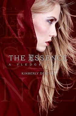 The Essence (The Pledge 2) by Kimberly Derting