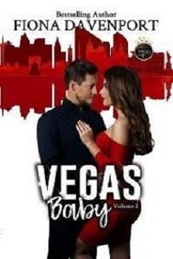 Vegas, Baby - Volume 2 by Fiona Davenport