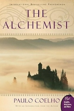 The Alchemist by Paulo Coelho