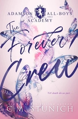 The Forever Crew (Adamson All-Boys Academy 3) by C.M. Stunich