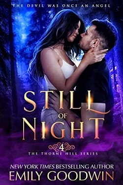 Still of Night (Thorne Hill 4) by Emily Goodwin