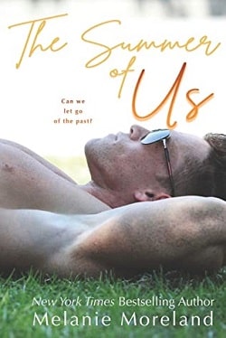 The Summer of Us (Mission Cove 1) by Melanie Moreland