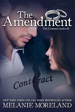 The Amendment (The Contract 2) by Melanie Moreland