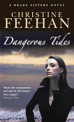 Dangerous Tides (Drake Sisters 4) by Christine Feehan