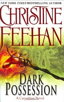 Dark Possession (Dark 18) by Christine Feehan