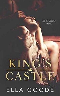 King's Castle by Ella Goode