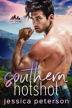 Southern Hotshot (North Carolina Highlands 2) by Jessica Peterson