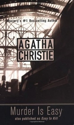 Murder Is Easy (Superintendent Battle 4) by Agatha Christie