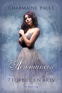 Aeromancist - The Beginning (Seven Forbidden Arts 2) by Charmaine Pauls