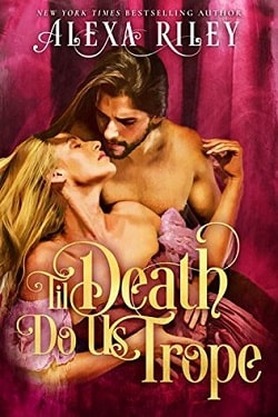 Til Death Do Us Trope (Tropes 1) by Alexa Riley