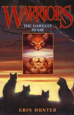 The Darkest Hour (Warriors 2) by Erin Hunter