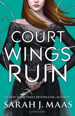 A Court of Wings and Ruin (A Court of Thorns and Roses 3) by Sarah J. Maas