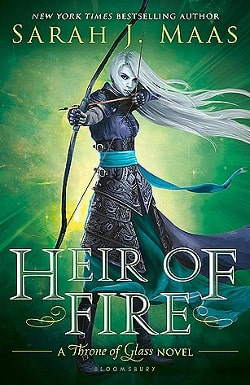 Heir of Fire (Throne of Glass 3) by Sarah J. Maas