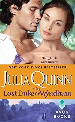 The Lost Duke of Wyndham (Two Dukes of Wyndham 1) by Julia Quinn