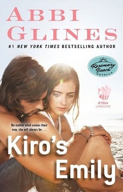 Kiro's Emily (Rosemary Beach 9.5) by Abbi Glines