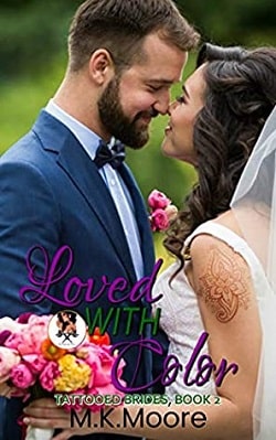 Loved With Color by M.K. Moore