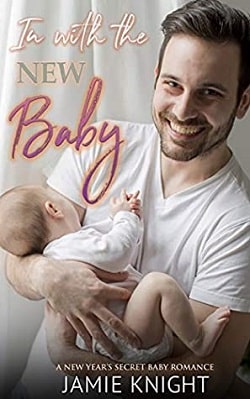 In with the New Baby by Jamie Knight