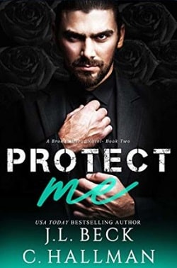 Protect Me (Broken Heroes 2) by J.L. Beck