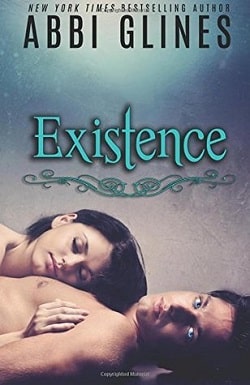 Existence (Existence Trilogy 1) by Abbi Glines