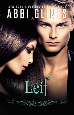 Leif (Existence Trilogy 2.5) by Abbi Glines