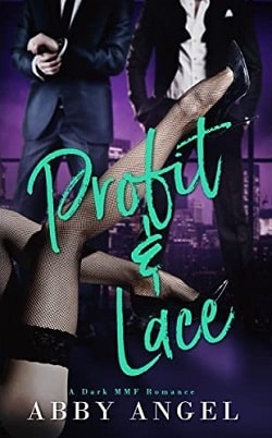 Profit & Lace by Abby Angel, Alexis Angel