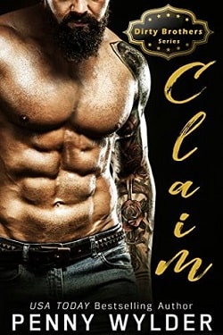 CLAIM (Dirty Brothers 3) by Penny Wylder