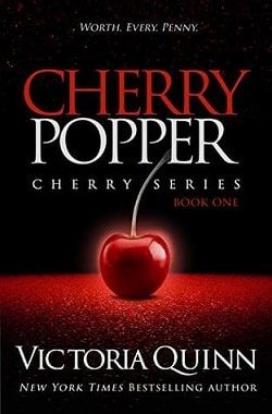 Cherry Popper (Cherry 1) by Victoria Quinn