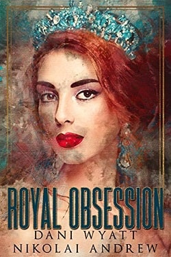 Royal Obsession (Fated Royals 3) by Dani Wyatt