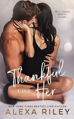 Thankful For Her by Alexa Riley