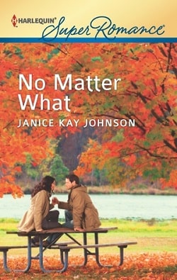 No Matter What by Janice Kay Johnson