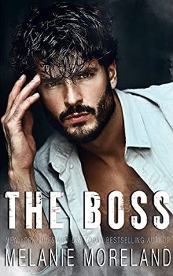 The Boss (Men of Hidden Justice 1) by Melanie Moreland