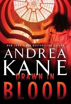 Drawn in Blood (Burbank and Parker 2) by Andrea Kane