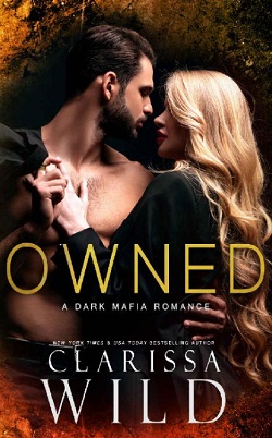 Owned (Dellucci Mafia Duet) by Clarissa Wild