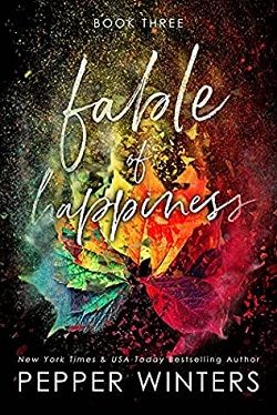 Fable of Happiness (Fable 3) by Pepper Winters