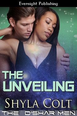 The Unveiling (D'Shar Men 2) by Shyla Colt