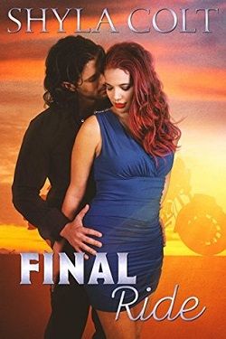 Final Ride (Lords of Mayhem 4) by Shyla Colt