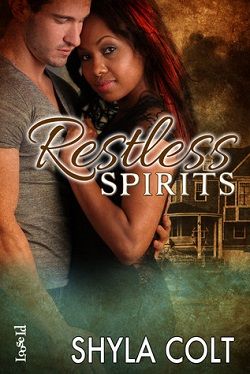 Restless Spirits by Shyla Colt