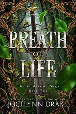 Breath of Life (Godstone Saga 2) by Jocelynn Drake