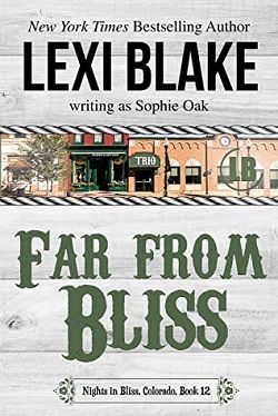 Far from Bliss (Nights in Bliss, Colorado) by Lexi Blake