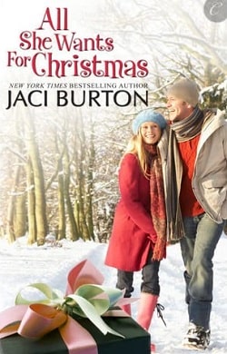 All She Wants for Christmas (Kent Brothers 1) by Jaci Burton