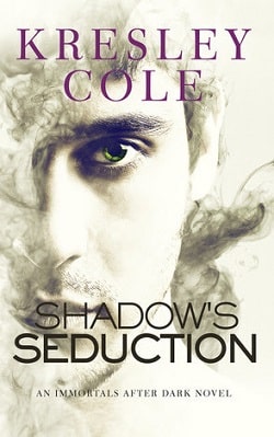 Shadow's Seduction (Immortals After Dark 17) by Kresley Cole