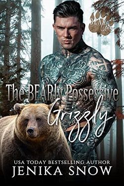 The BEARy Possessive Grizzly (Bear Clan 5) by Jenika Snow