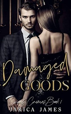 Damaged Goods by Jarica James