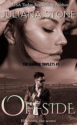 Offside (The Barker Triplets 1) by Juliana Stone